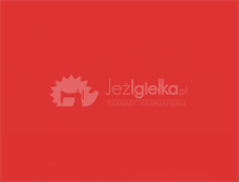 Tablet Screenshot of jezigielka.pl